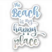 Het strand is mijn gelukkige plek sticker (Voorkant)