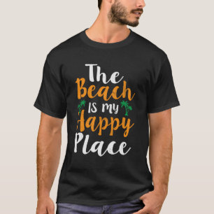 Het strand is mijn gelukkige plek zomervakanties p t-shirt