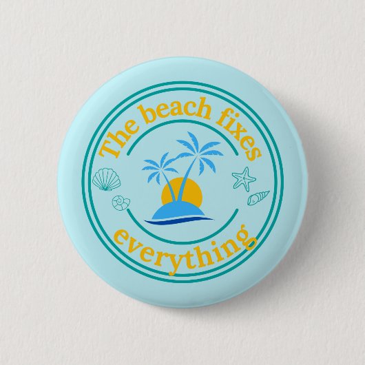 Het strand lost alles op ronde button 5,7 cm (Voorkant)