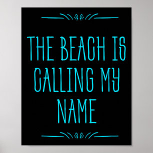 Het strand roept mijn naam - Vakantiereis Poster