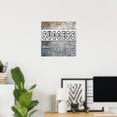 Het succes is uw Motivatie Poster van het Kunstwer (Thuiskantoor)