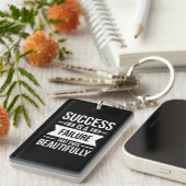 Het succes van de geboorte Gift is een mislukking Sleutelhanger (Voorkant Rechts)