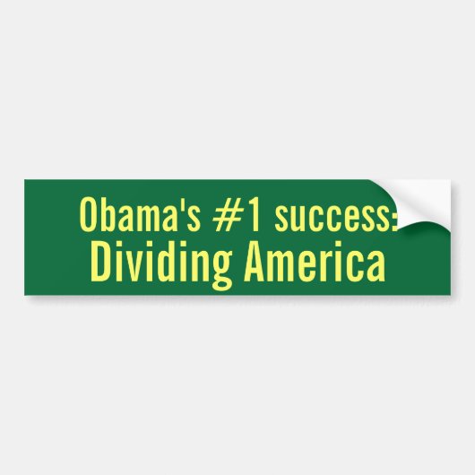 Het succes van Obama #1: Amerika verdelen Bumpersticker (Voorkant)