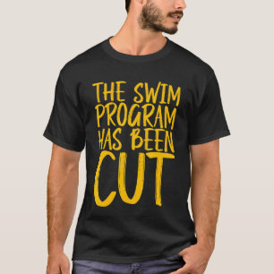 Het Swim-programma is gekort T-shirt