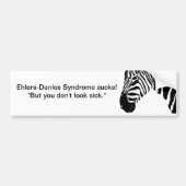 Het Syndroom van Ehlers-Danlos is klote! Bumpersticker (Voorkant)
