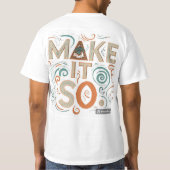 Het T-shirt ontwerp heeft de uitdrukking "Make It  (Achterkant)