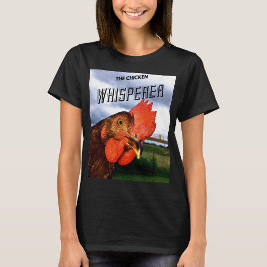 Het T-shirt van de Chicken Whisperer Women (Voorkant)