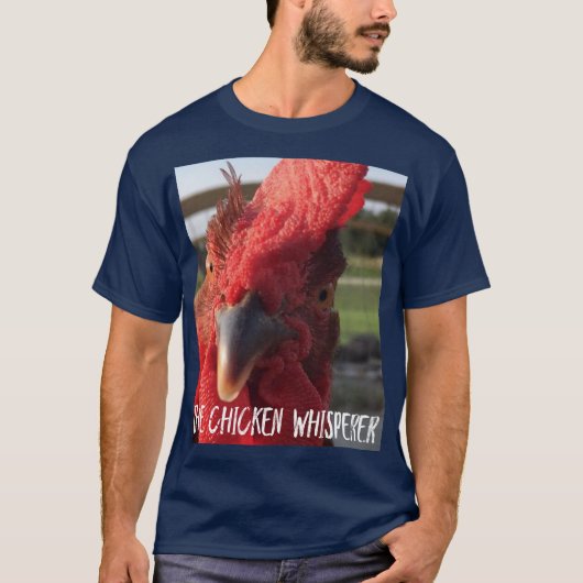 Het T-shirt van de Mannen van de Chicken Whisperer (Voorkant)