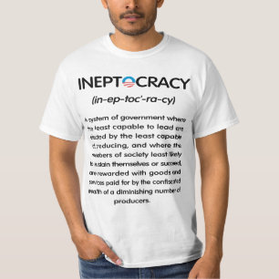 Het T - shirt van Ineptocracy