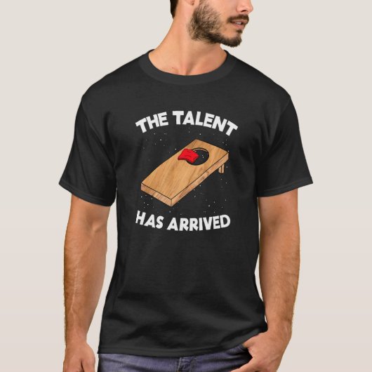 Het talent is gearriveerd Cornhole Team Bean Bag   T-shirt (Voorkant)