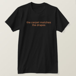 Het Tapijt Komt Overeen T-shirt