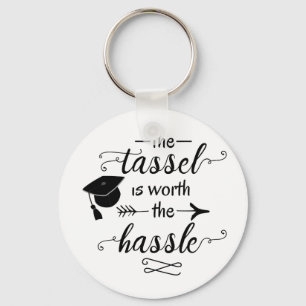 Het tassel is de moeite waard sleutelhanger