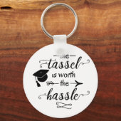 Het tassel is de moeite waard sleutelhanger (Voorkant)