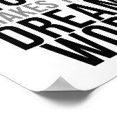 Het teamwerk maakt het droomwerk poster (Hoek)