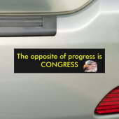 Het tegenovergestelde van vooruitgang is CONGRESS Bumpersticker (Op auto)