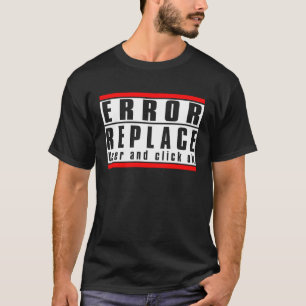 Het Teken van de fout vervangt Gebruiker en klikt  T-shirt