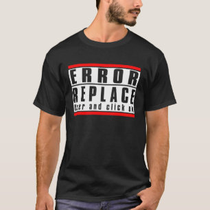 Het Teken van de fout vervangt Gebruiker en klikt T-shirt