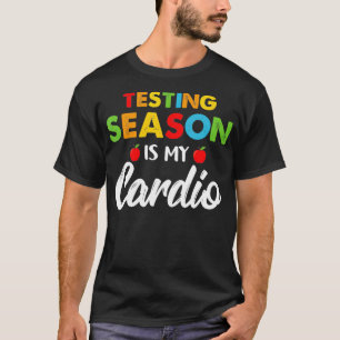 Het testseizoen is mijn Dio Kostuum Test Dag Vrouw T-shirt