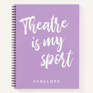Het theater is mijn Sport Cute Lila Paars Geperson Notitieboek
