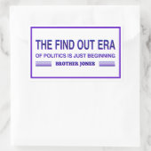 Het tijdperk van de politiek is nog maar net begon rechthoekige sticker (Tas)