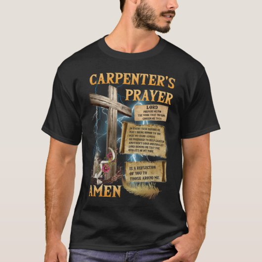 Het timmermansgebed Christelijk Cadeau Jesus Car T-shirt (Voorkant)