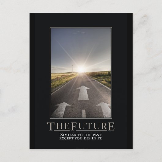 Het toekomstige Motivatie parodie Briefkaart (Voorkant)