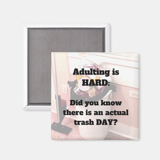 Het toevoegen is HARD magnet Trash Day (Voorkant / Achterkant)