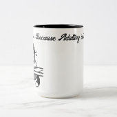 Het toevoegen is moeilijk tweekleurige koffiemok (Center)