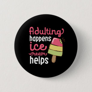 Het toevoegen van Ice Cream helpt de grappige zome Ronde Button 5,7 Cm