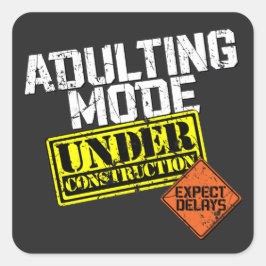 Het toevoegen van Wijze onder Bouw een Funny Adult Vierkante Sticker