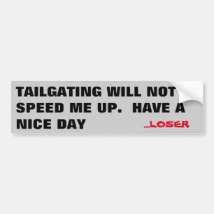 Het trainen zal me niet versnellen. Loser Bumpersticker
