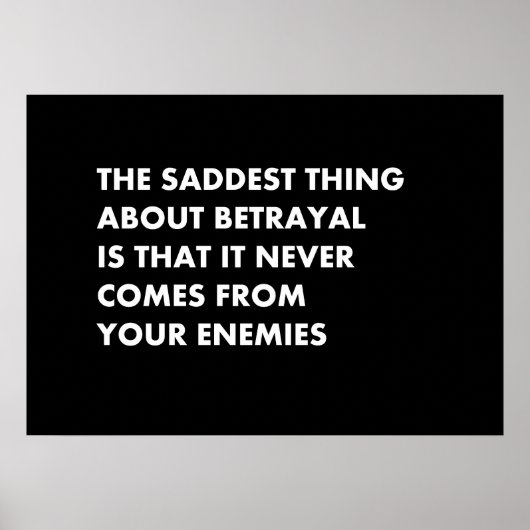 Het treurigste aan verraad is dat het nooit poster (Voorkant)