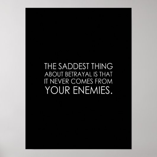het treurigste aan verraad is dat het nooit poster (Voorkant)
