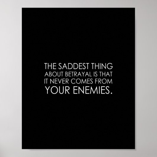 het treurigste aan verraad is dat het nooit poster (Voorkant)