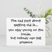Het trieste deel over oud worden is... kaart (Staand voorkant)