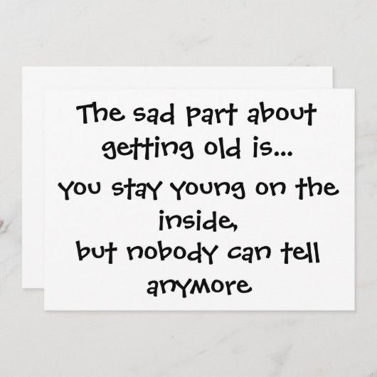 Het trieste deel over oud worden is... kaart (Voorkant / Achterkant)