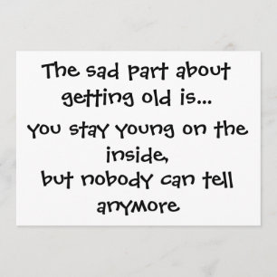 Het trieste deel over oud worden is... kaart