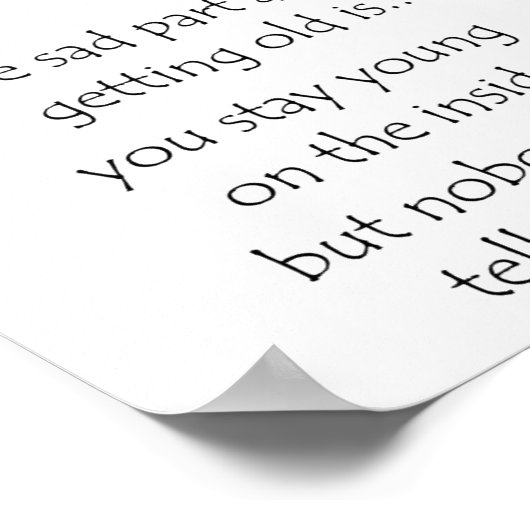 het trieste deel over oud worden is poster (Hoek)