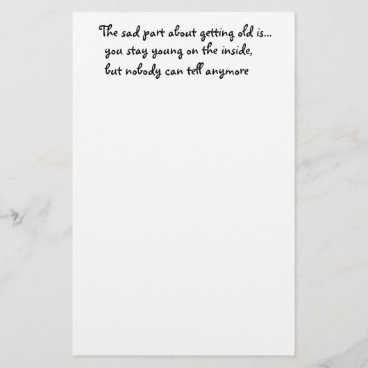Het trieste deel over oud zijn is-kantoorwerk briefpapier (Voorkant)