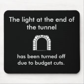 Het tunnellicht - Funny Gezegde Muismat (Voorkant)
