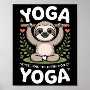 Het Uitrekken Van De Definitie Van Yoga Luiaard _3 Poster