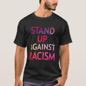 Het uitroeien van racisme bouwt een groot land op. t-shirt (Voorkant)