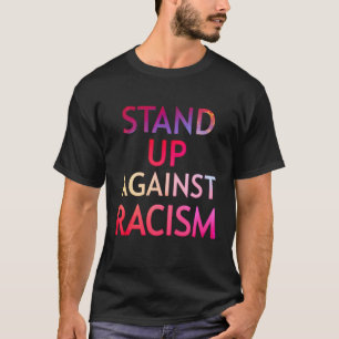 Het uitroeien van racisme bouwt een groot land op. t-shirt