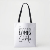 Het uitvoeren van Comps is mijn cardio Canvas tas (Voorkant)