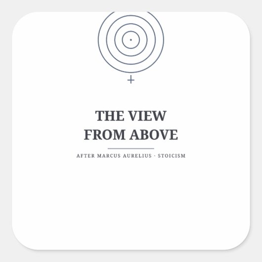 Het uitzicht van boven — Stoïcijnse sticker (Voorkant)