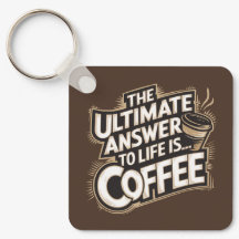 Het ultieme antwoord is... Coffee