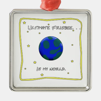 Het ultieme Frisbee is mijn wereld Metalen Ornament