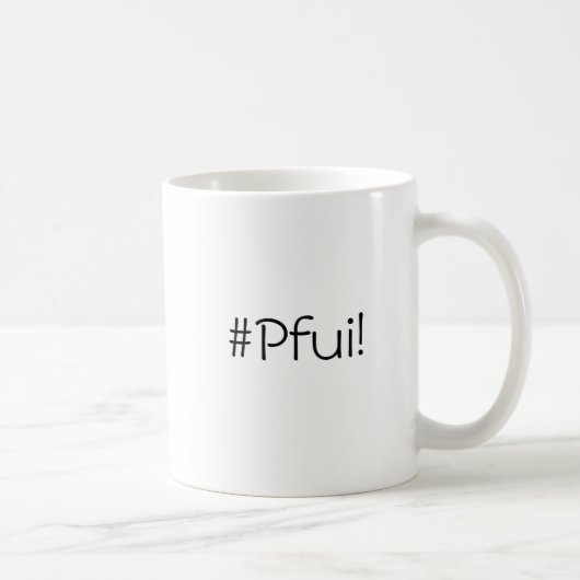 Het ultieme geluid van walging - #Pfui! mok (Rechts)