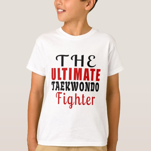 HET ULTIEME TAEKWONDOFIGHTER T-SHIRT (Voorkant)