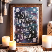 Het universum heeft je rug Kosmische Wandkunst Poster